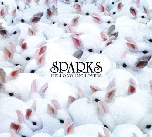 New Vinyl Sparks - Hello Young Lovers 2LP NEW 10026373