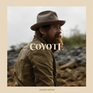 New Vinyl Spencer Burton - Coyote LP NEW 10022995