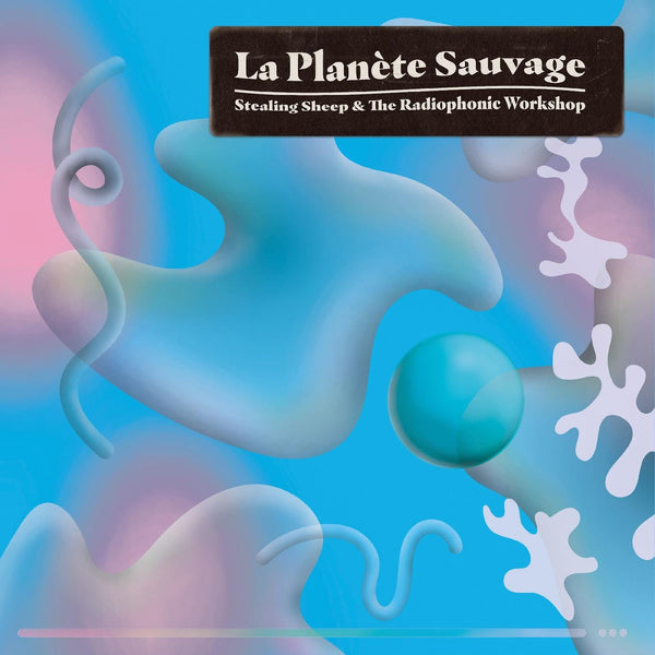 New Vinyl Stealing Sheep and The Radiophonic Workshop - La Planete Sauvage 2LP NEW 10026134