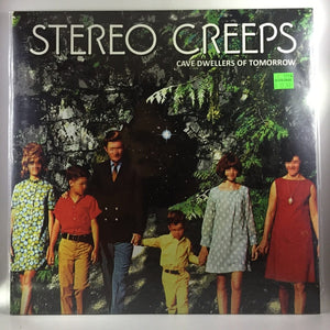 New Vinyl Stereo Creeps - Cave Dwellers Of Tomorrow LP NEW 10002282