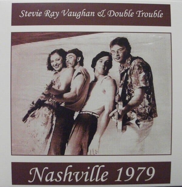 New Vinyl Stevie Ray Vaughan & Double Trouble - Nashville 1979 LP NEW IMPORT 10019561