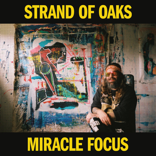 New Vinyl Strand of Oaks - Miracle Focus LP NEW YELLOW VINYL 10034542