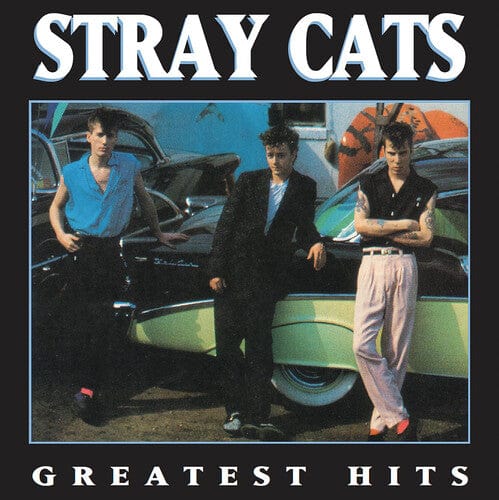New Vinyl Stray Cats - Greatest Hits LP NEW 10029449