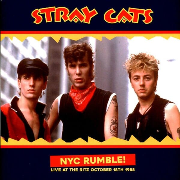 New Vinyl Stray Cats - NYC Rumble! LP NEW IMPORT 10021733