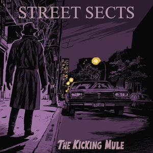 New Vinyl Street Sects - The Kicking Mule LP NEW 10033068