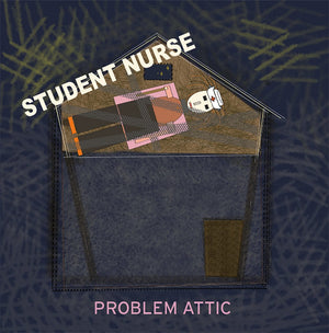 New Vinyl Student Nurse - Problem Attic LP NEW 10034666