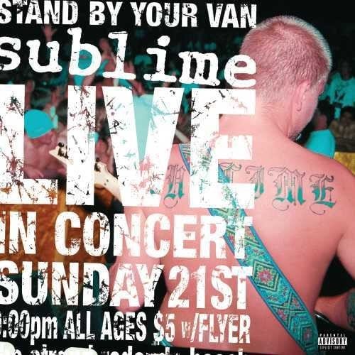 New Vinyl Sublime - Stand By Your Van Live LP NEW 2016 10005559