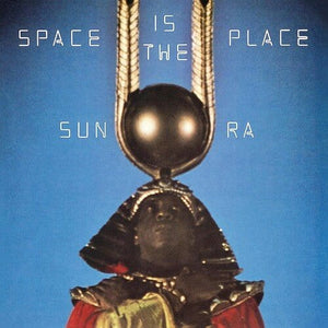 New Vinyl Sun Ra - Space Is The Place LP NEW 10031630