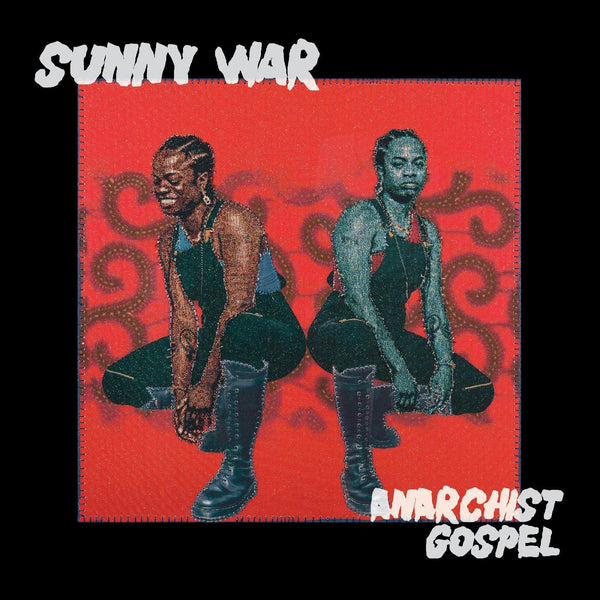 New Vinyl Sunny War - Anarchist Gospel LP NEW RED VINYL 10029220