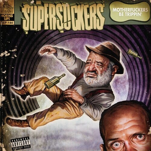 New Vinyl Supersuckers - Motherf***ers Be Trippin' LP NEW 10022542