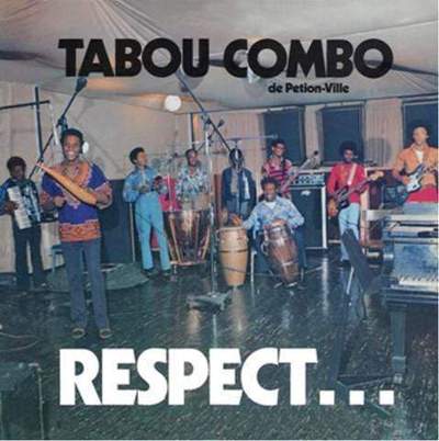 New Vinyl Tabou Combo - Respect LP NEW 10007479