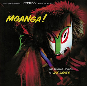 New Vinyl Tak Shindo - Mganga! LP NEW 10034001