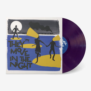 New Vinyl They Move In The Night LP NEW COLOR VINYL 10033567