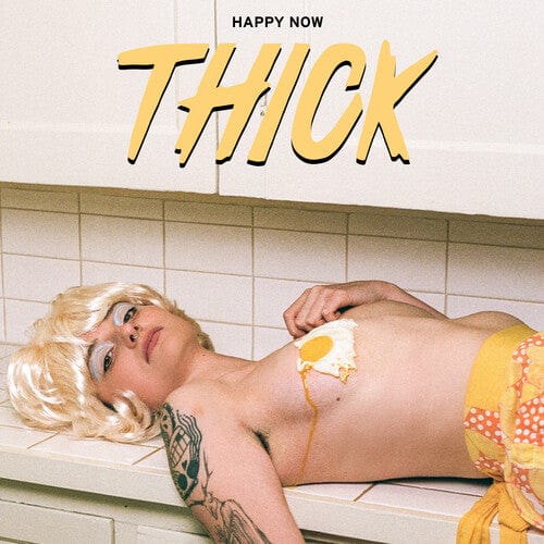 New Vinyl Thick - Happy Now LP NEW INDIE EXCLUSIVE 10028715