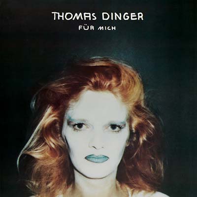 New Vinyl Thomas Dinger - Fur mich LP NEW 10034007