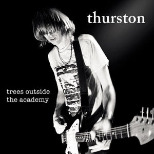 New Vinyl Thurston Moore - Trees Outside The Academy LP NEW REMASTERED COLOR VINYL 10020677