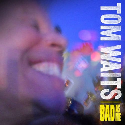 New Vinyl Tom Waits - Bad As Me LP NEW 180G 10002460