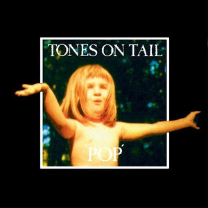 New Vinyl Tones On Tail - Pop LP NEW BAUHAUS 10022660