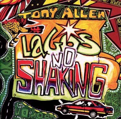 New Vinyl Tony Allen - Lagos No Shaking 2LP NEW 10028296