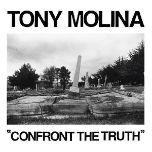 New Vinyl Tony Molina - Confront The Truth LP NEW Indie Exclusive 10022578