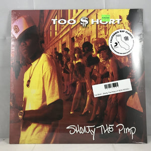 New Vinyl Too $hort - Shorty The Pimp LP NEW REISSUE 10013944