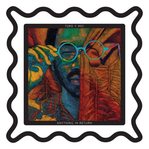 New Vinyl Toro y Moi - Anything In Return 2LP NEW 10th Anniversary Deluxe Ed. Pic Disc 10029867