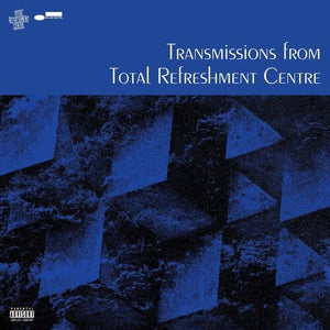 New Vinyl Total Refreshment Centre - Transmissions From Total Refreshment Centre LP NEW 10029382