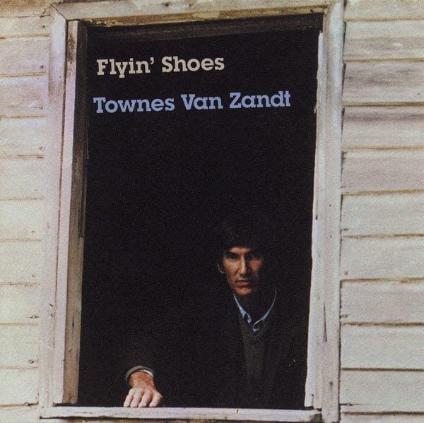 New Vinyl Townes Van Zandt - Flyin' Shoes LP NEW 10003699