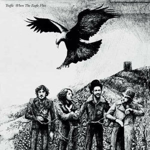 New Vinyl Traffic - When The Eagle Flies LP NEW 10022917