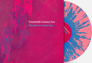 New Vinyl Twentieth Century Zoo - Thunder On A Clear Day LP NEW 10034844