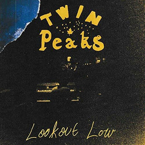 New Vinyl Twin Peaks - Lookout Low LP NEW 10017675