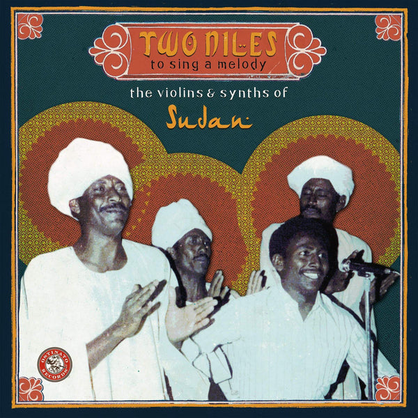 New Vinyl Two Niles to Sing a Melody: The Violins & Synths of Sudan 3LP NEW 10014298