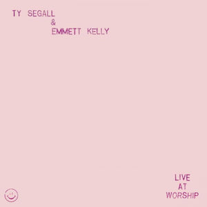 New Vinyl Ty Segall & Emmett Kelly - Live At Worship EP NEW 10031147