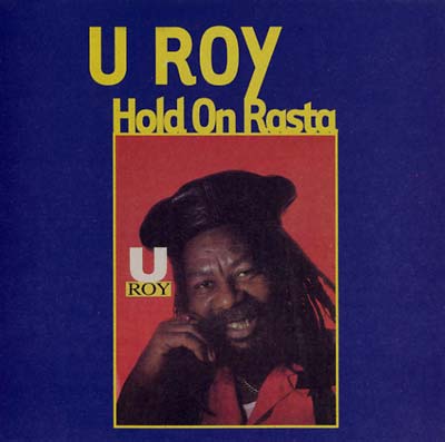 New Vinyl U Roy - Hold On Rasta LP NEW 10025640