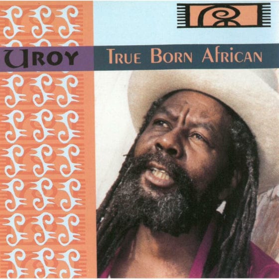 New Vinyl U Roy - True Born African LP NEW 10012181