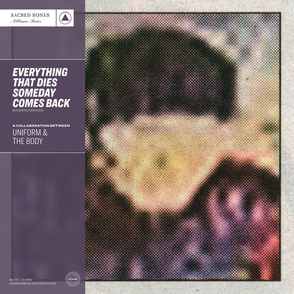 New Vinyl Uniform & The Body - Everything That Dies Someday Comes Back (SB 15 Year Edition) LP NEW SILVER VINYL 10029285