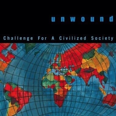 New Vinyl Unwound - Challenge For A Civilized Society LP NEW 10022757