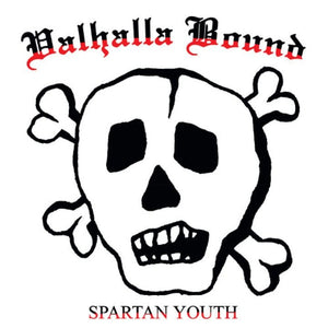 New Vinyl Valhalla Bound - Spartan Youth LP NEW 10031387