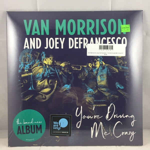 New Vinyl Van Morrison & Joey DeFrancesco - You're Driving Me Crazy 2LP NEW 10012557