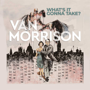 New Vinyl Van Morrison - What's It Gonna Take? 2LP NEW INDIE EXCLUSIVE 10026654