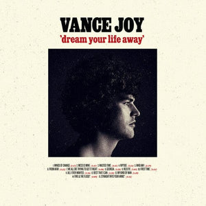 New Vinyl Vance Joy - Dream Your Life Away (10th Anniversary Edition) 2LP NEW 10035484