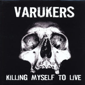 New Vinyl Varukers - Killing Myself To Live LP NEW 10033124