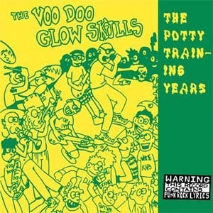 New Vinyl Voodoo Glow Skulls - The Potty Training Years LP NEW 10024779