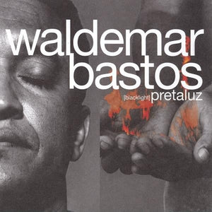 New Vinyl Waldemar Bastos - Pretaluz LP NEW 10031187