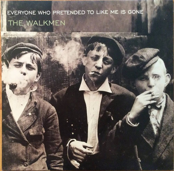 New Vinyl Walkmen - Everyone Who Pretended to Like Me Is Gone LP NEW 10029576