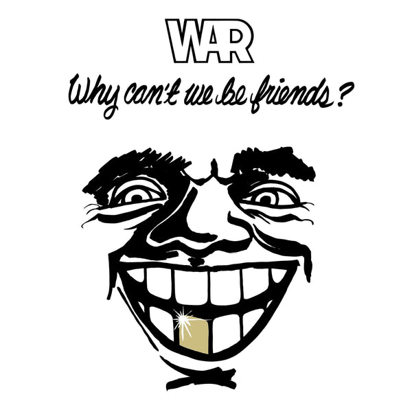 New Vinyl WAR - Why Can't We Be Friends? LP NEW 2022 REISSUE 10027671