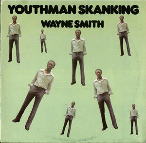 New Vinyl Wayne Smith - Youthman Skanking LP NEW 10000290