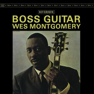 New Vinyl Wes Montgomery - Boss Guitar LP NEW 10005457