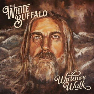 New Vinyl White Buffalo - On The Widow's Walk LP NEW GREY VINYL 10019426