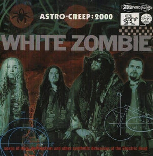 New Vinyl White Zombie - Astro-Creep: 2000 LP NEW 180G Music On Vinyl 10002080